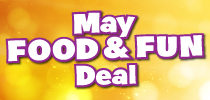 May Food and Fun Offer